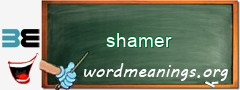 WordMeaning blackboard for shamer